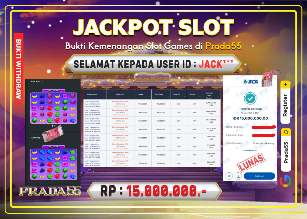 JACKPOT SLOT PRAGMATIC SWEET BONANZA 1000 RP.15.000.000,- LUNAS DI PRADA55!
