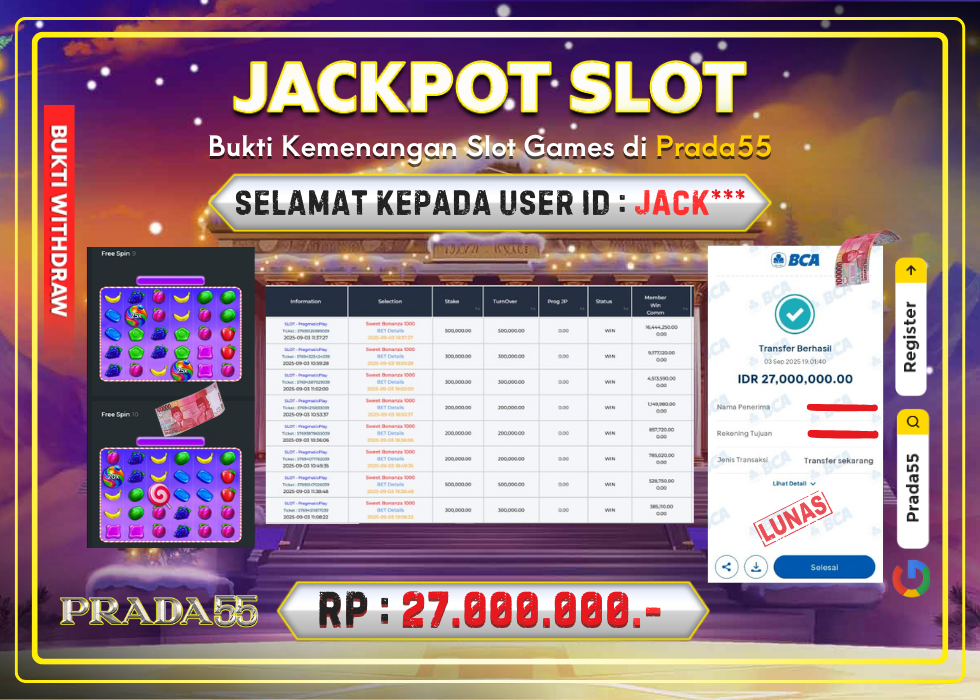 JACKPOT SLOT PRAGMATIC SWEET BONANZA 1000 RP.27.000.000,- LUNAS DI PRADA55!